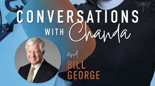 “Without a Title, I’m Nothing”: A Master Class with Bill George (Live)